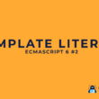 Template Literals di JavaScript