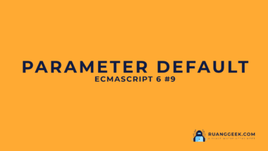 Parameter Default di JavaScript